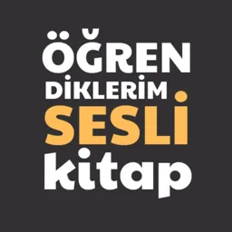 Öğrendiklerim Sesli Kitap
